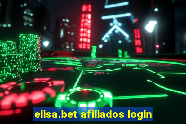 elisa.bet afiliados login